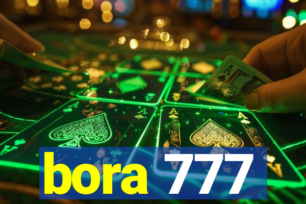 bora 777